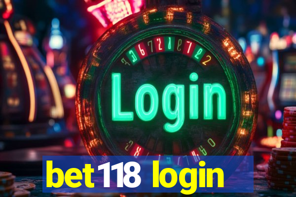 bet118 login