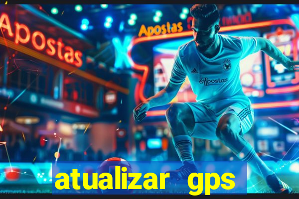 atualizar gps napoli 7968