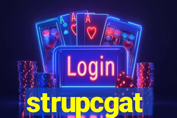 strupcgat