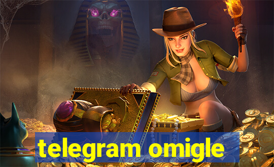 telegram omigle