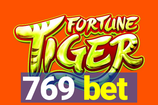 769 bet