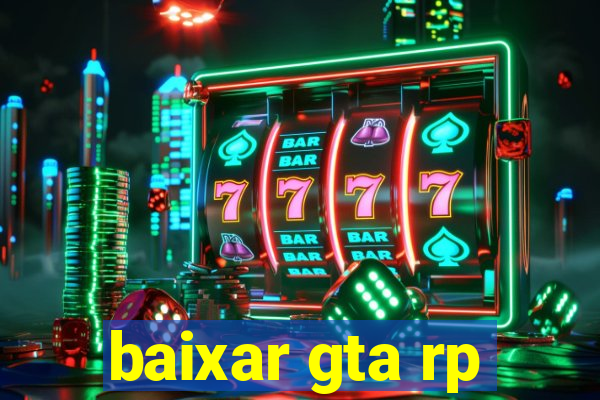 baixar gta rp