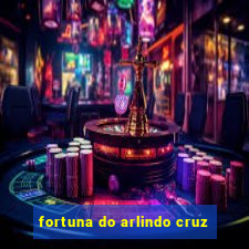 fortuna do arlindo cruz