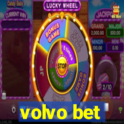 volvo bet