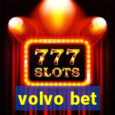 volvo bet