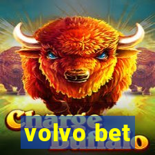 volvo bet