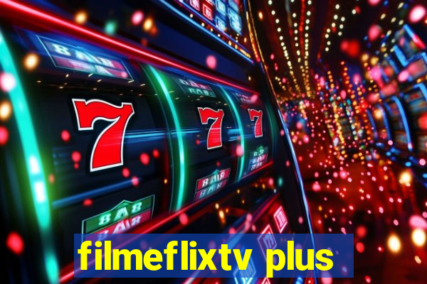 filmeflixtv plus