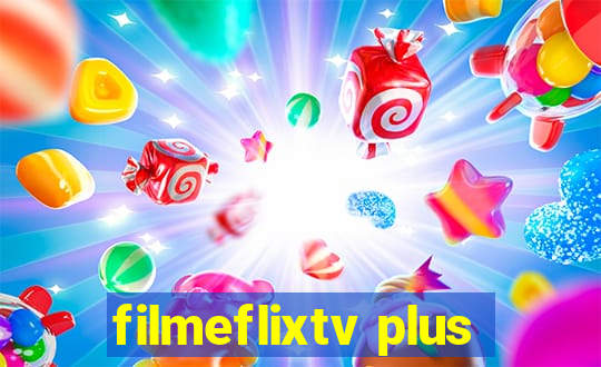 filmeflixtv plus