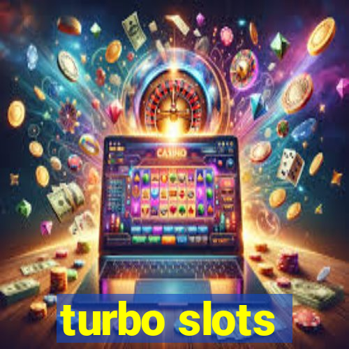 turbo slots