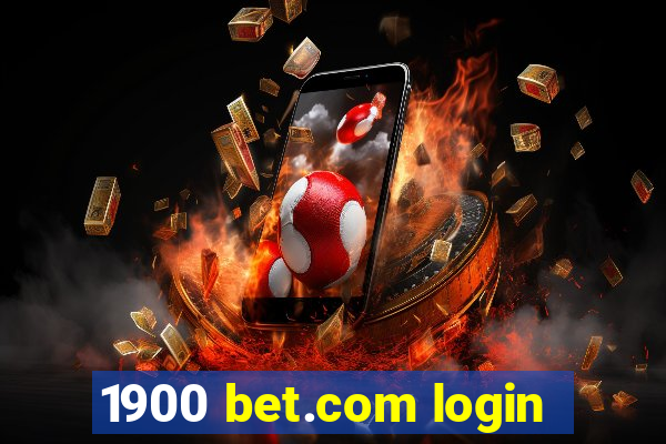 1900 bet.com login