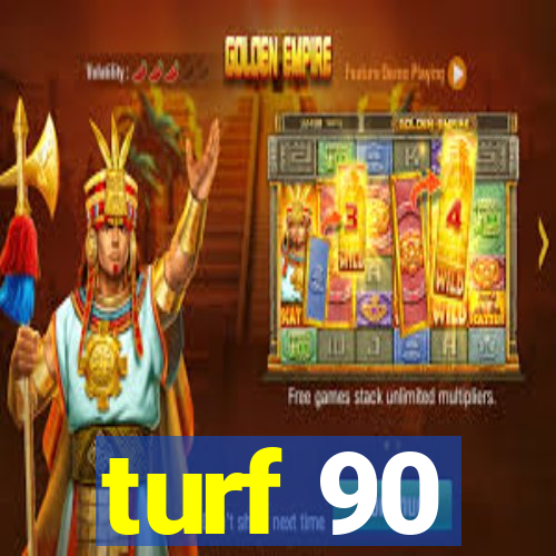 turf 90