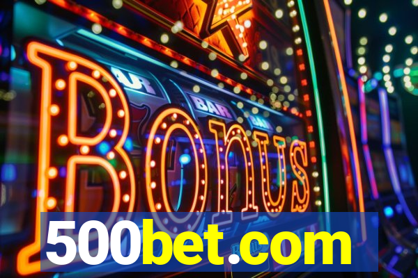 500bet.com