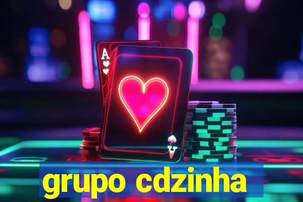 grupo cdzinha