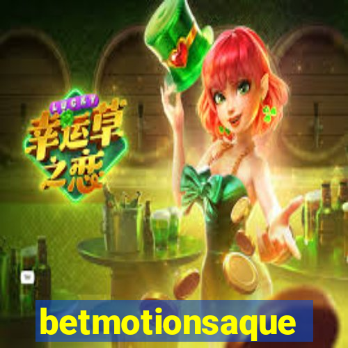 betmotionsaque