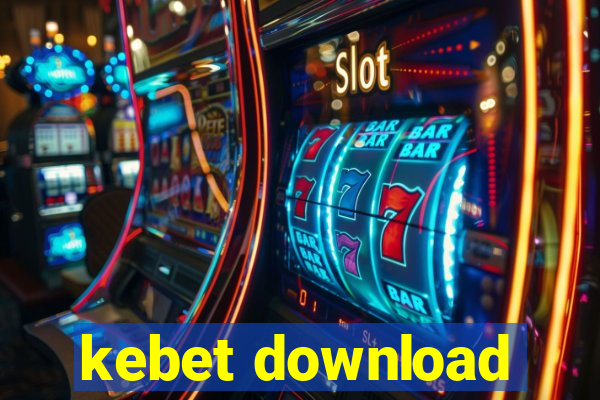 kebet download