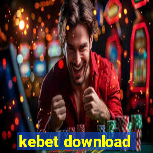 kebet download