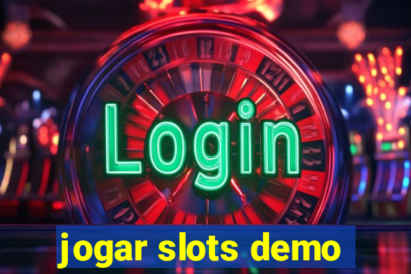 jogar slots demo