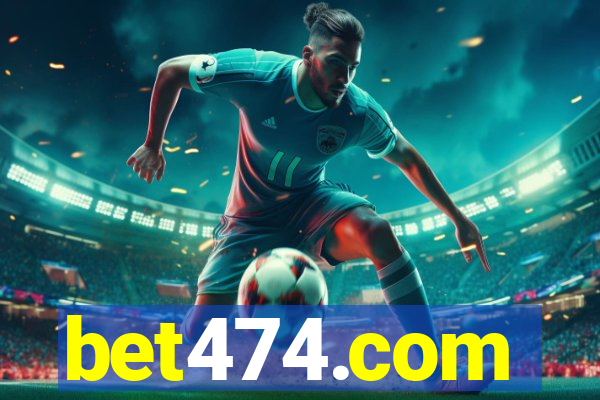 bet474.com