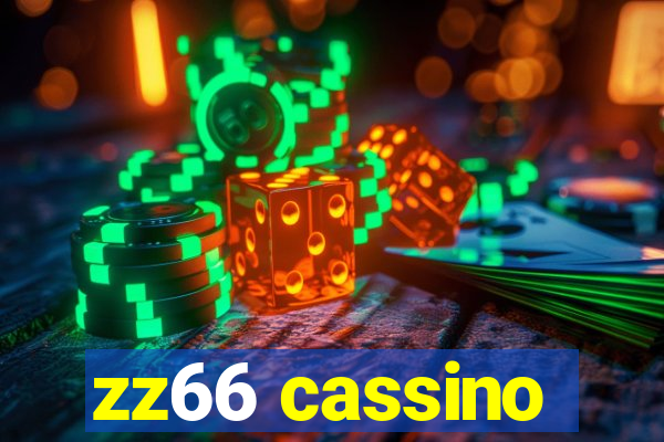 zz66 cassino