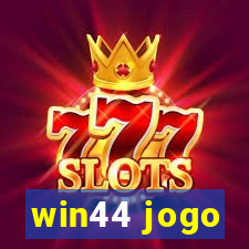 win44 jogo