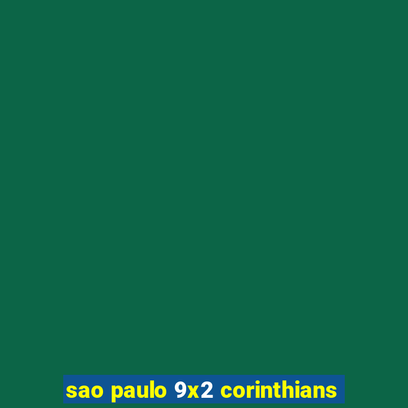 sao paulo 9x2 corinthians