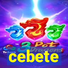 cebete