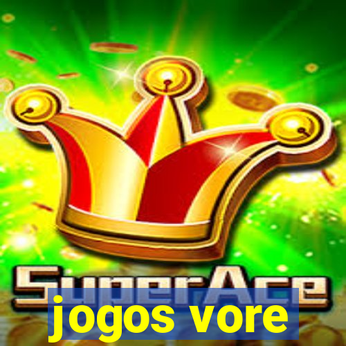 jogos vore