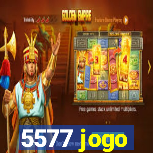 5577 jogo