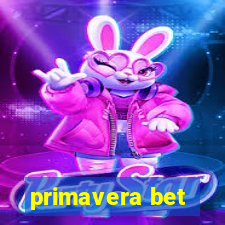 primavera bet