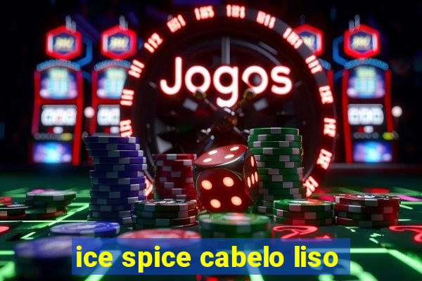 ice spice cabelo liso