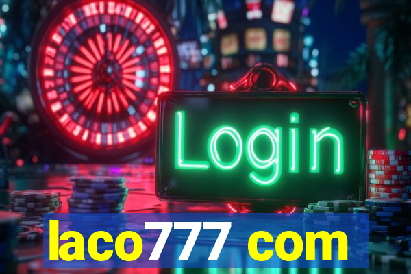 laco777 com