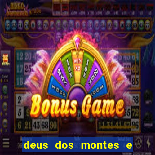 deus dos montes e dos vales