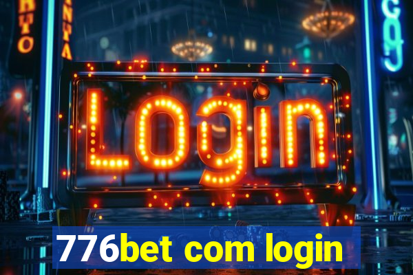 776bet com login