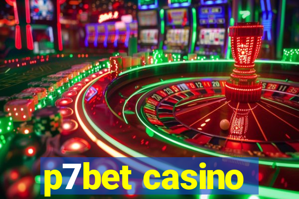 p7bet casino