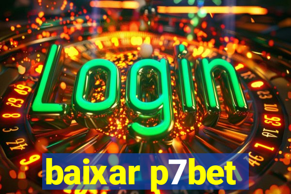 baixar p7bet