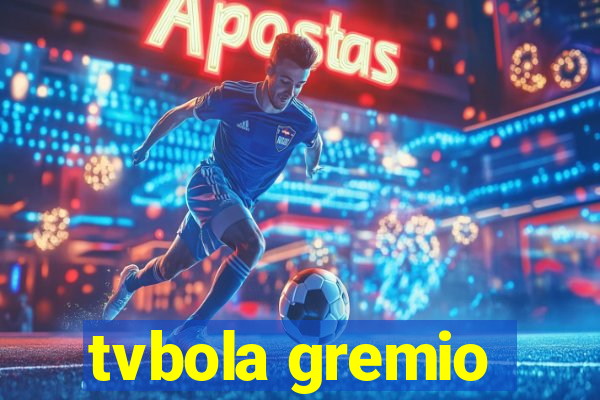 tvbola gremio