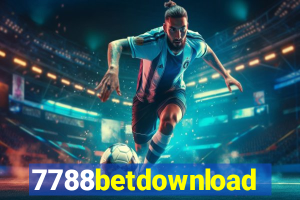 7788betdownload