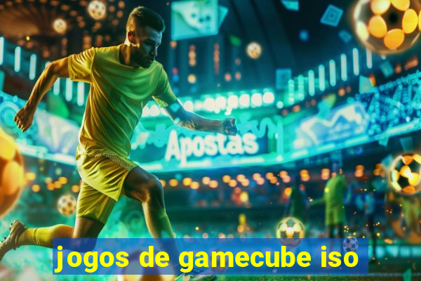 jogos de gamecube iso