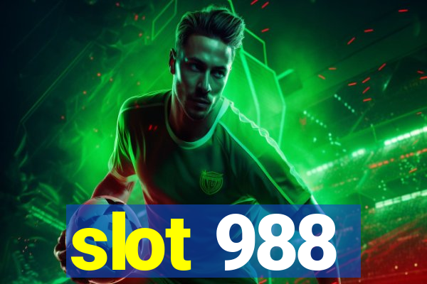 slot 988