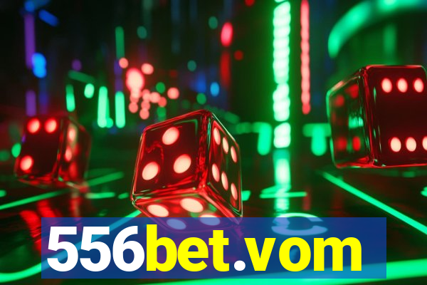 556bet.vom