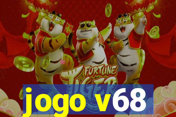 jogo v68