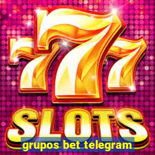 grupos bet telegram