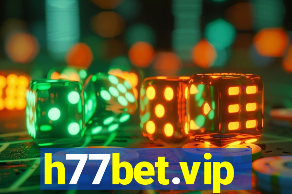 h77bet.vip