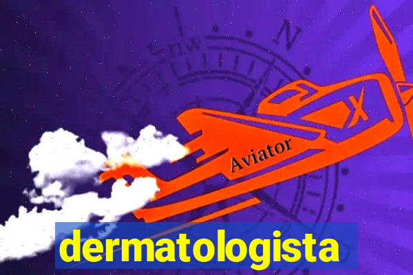 dermatologista quanto ganha