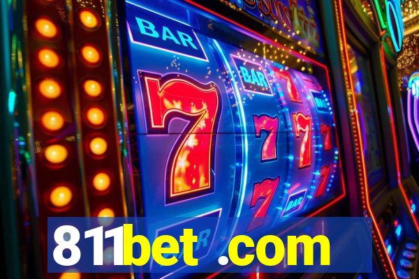 811bet .com