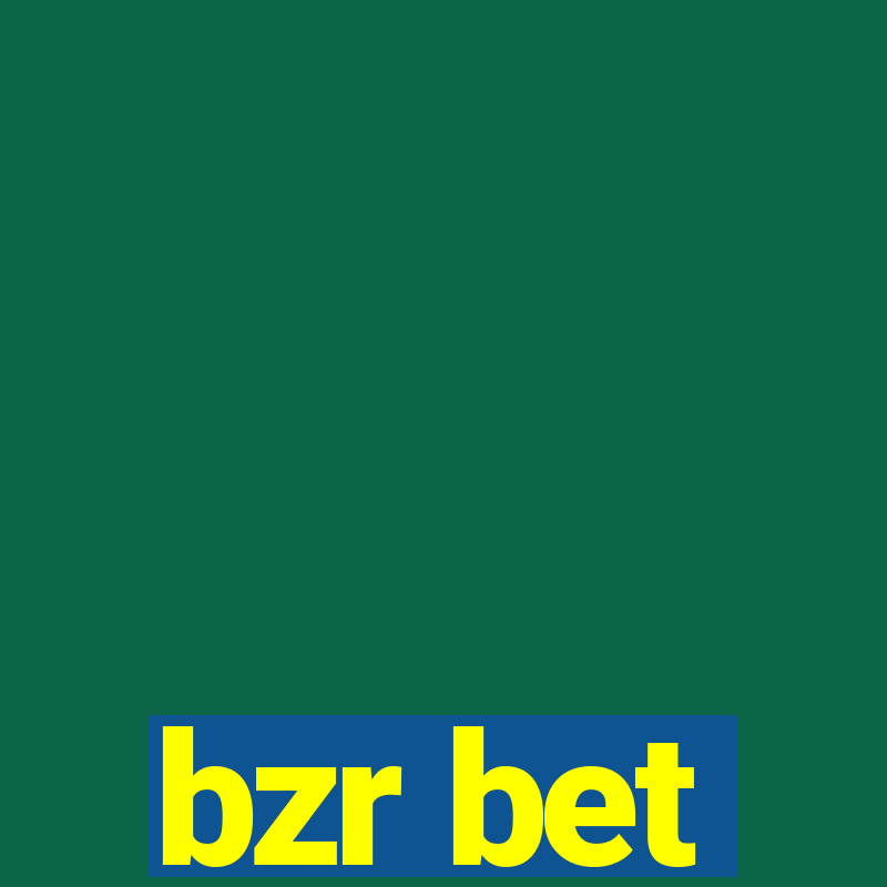 bzr bet