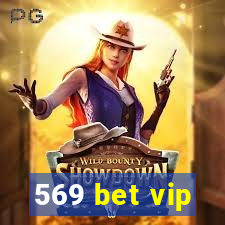 569 bet vip