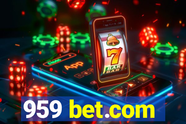 959 bet.com