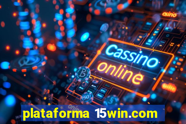 plataforma 15win.com