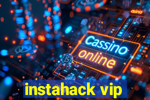 instahack vip